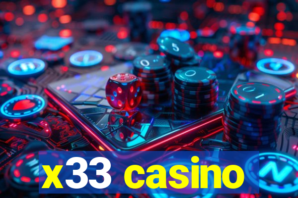 x33 casino